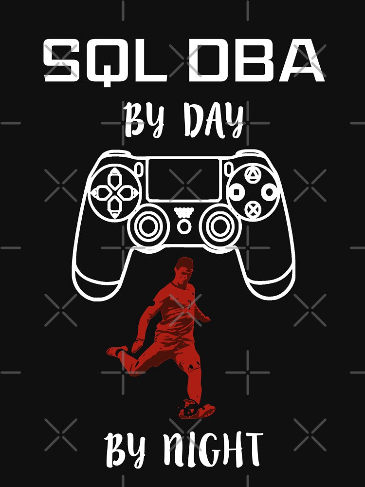 Gamer By Night - SQL DBA by ArtistThara