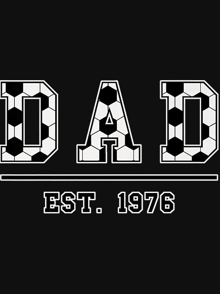 Soccer Dad Est 1976 Father Fathers Day Birthday Vintage by ZacharyCBritton