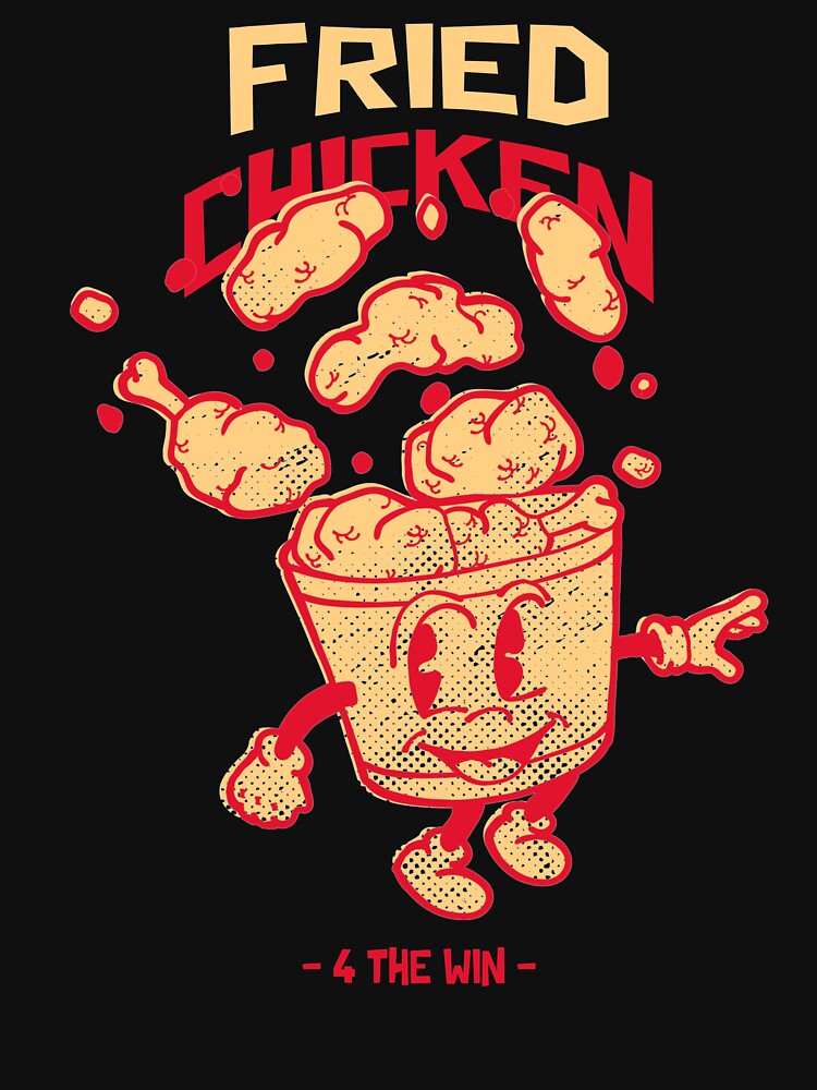 Fried Chicken 4 The Win Design by Artpace