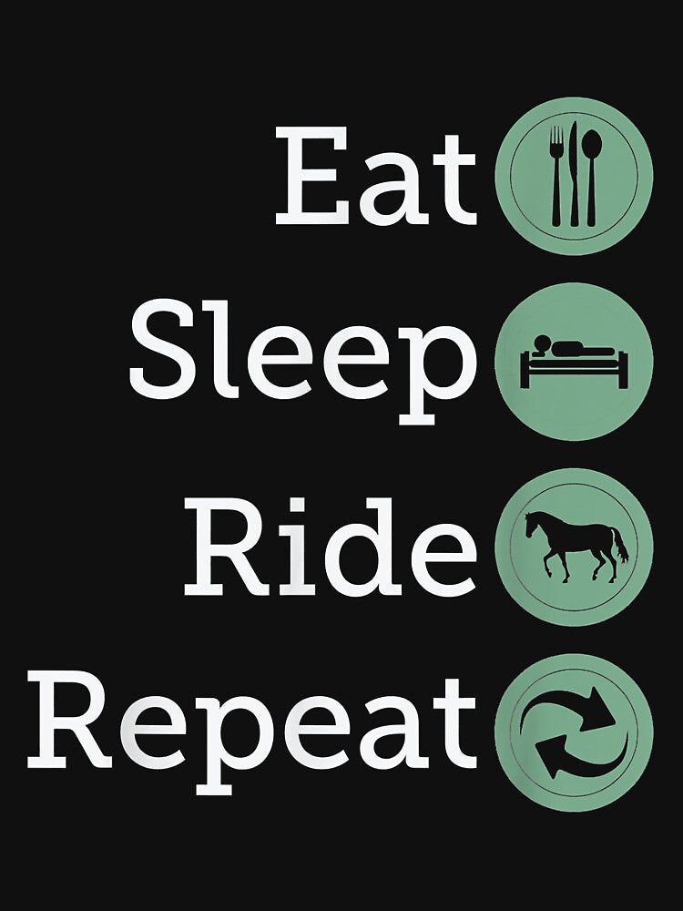 Eat Sleep Ride Repeat Horse by doria7fjly