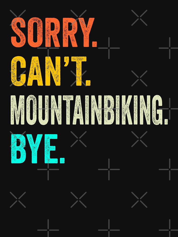 Mountain Biking  Shirt, Gift For Mountain Biking  Lover, Mountain Biking  Coach by Dogs Geeky⭐⭐⭐⭐⭐