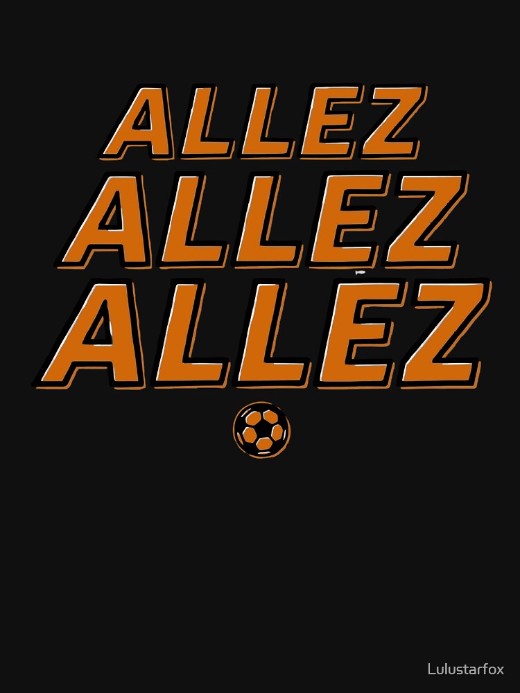 ALLEZ ALLEZ ALLEZ Soccer Fan Chant Typography by Lulustarfox