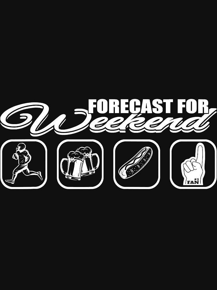 Weekend Forecast Football Beer Smart by SkyCloudBlue