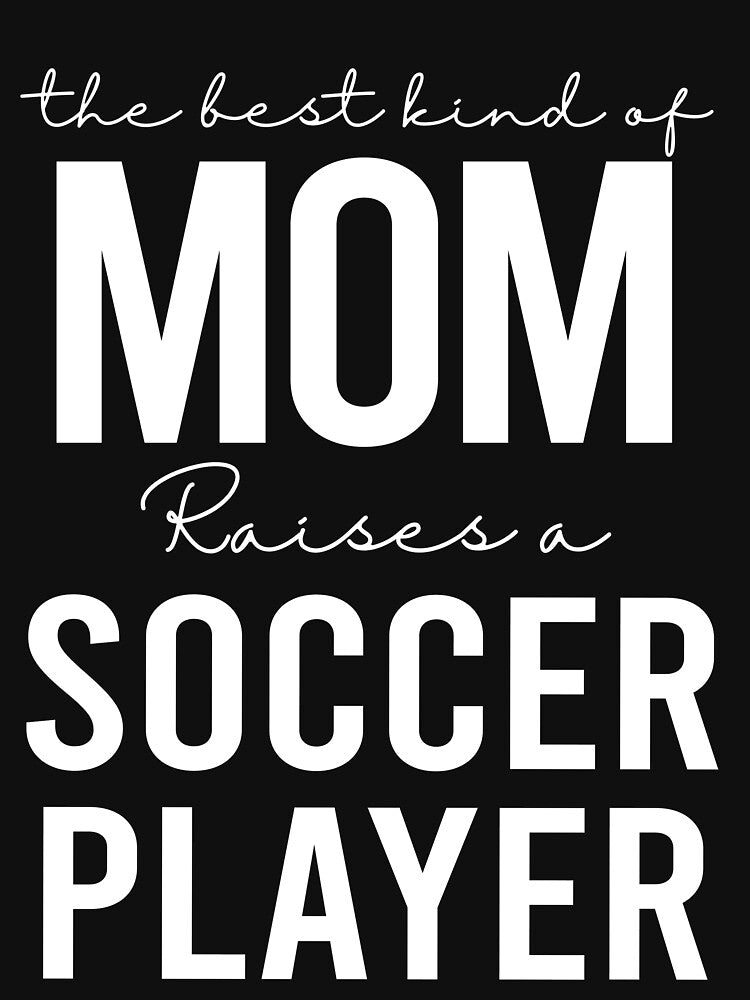 The best kind of mom raises a soccer player - white by EmilyFun