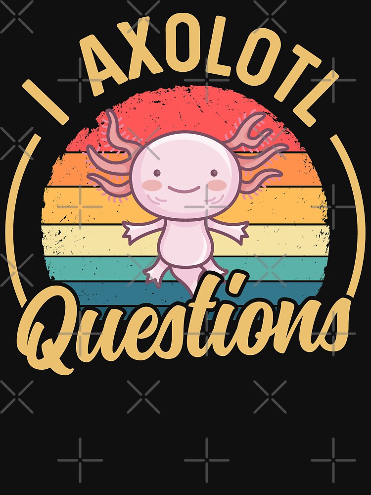 I Axolotl Questions - Funny Axolotl Retro Vintage Sunset Design by ohmier