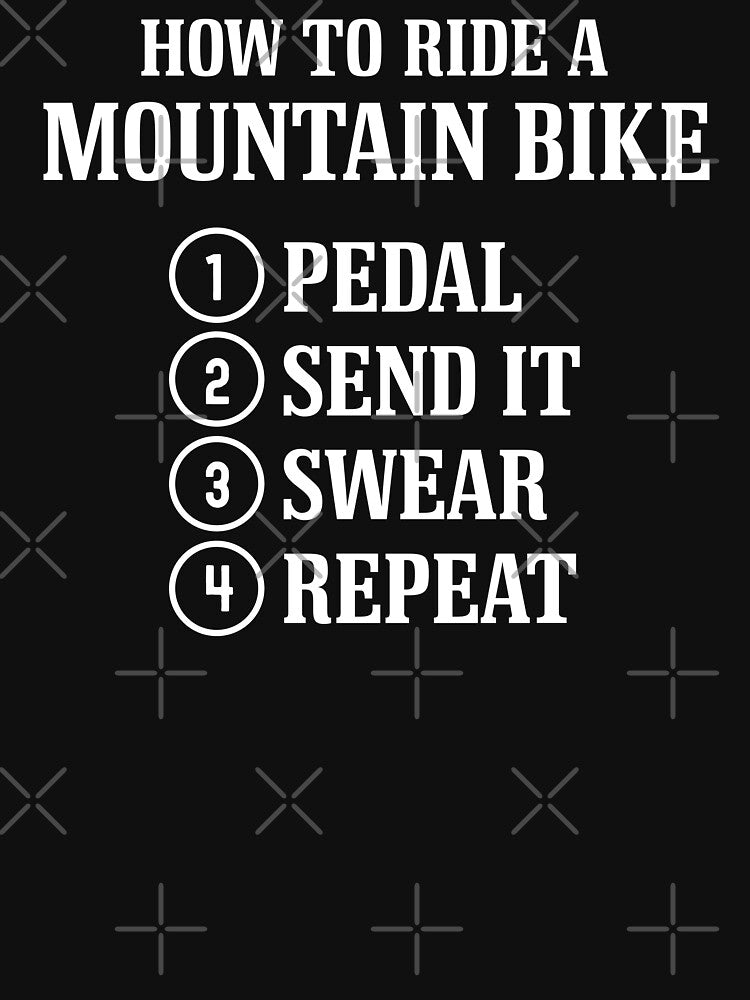 How to Ride Mountain Bike Funny MTB for Mountain Bikers by cool-merch