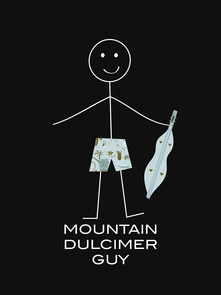 Funny Mens Mountain Dulcimer by whyitsme