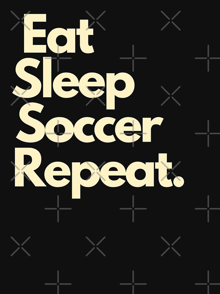 Eat Sleep Soccer Repeat by Imaginative Expressions⭐️ ⭐️ ⭐️ ⭐️ ⭐️