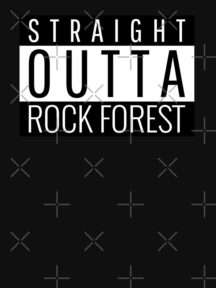 Straight Outta Rock Forest by Teelogic