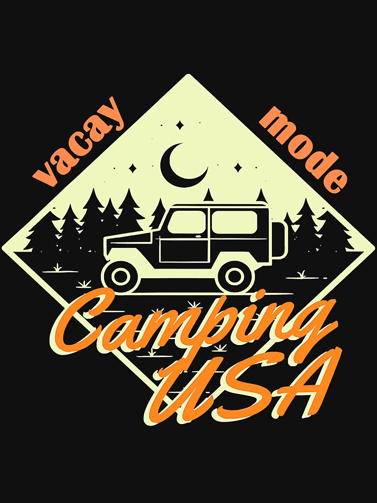 Vacay Mode Happy Camper Camping Usa by YesterDayCheck
