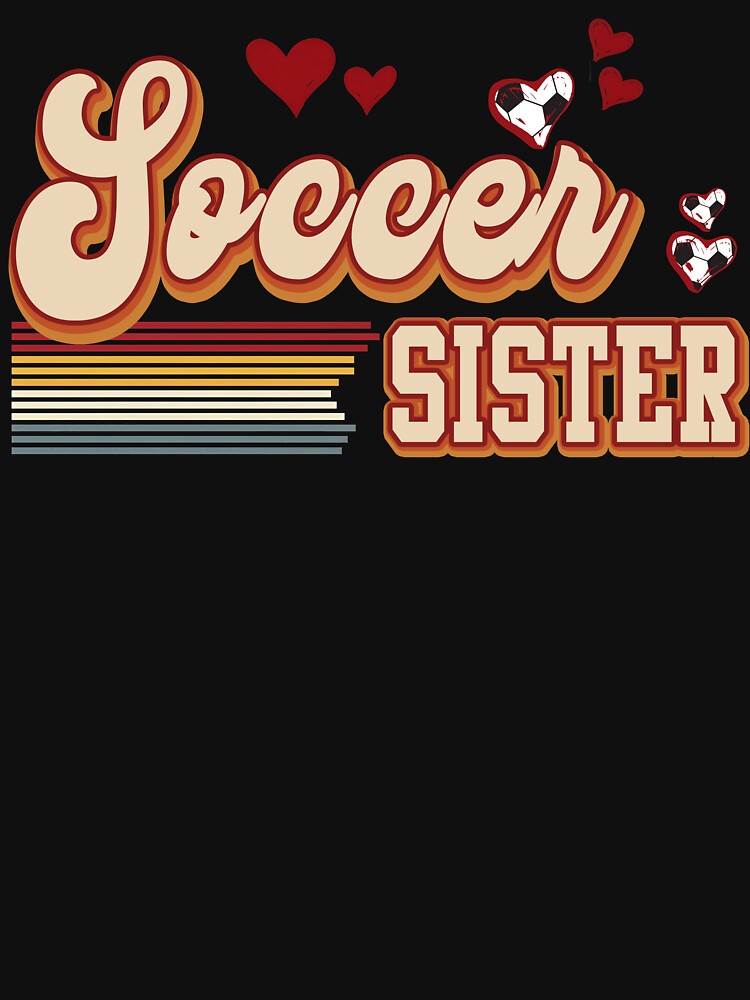Retro Soccer Sister Vintage Hearts by LarryMBrown