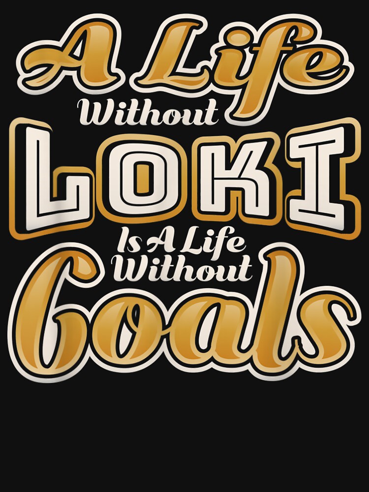 A Life Without Loki Is A Life Without Goals by Mark6752