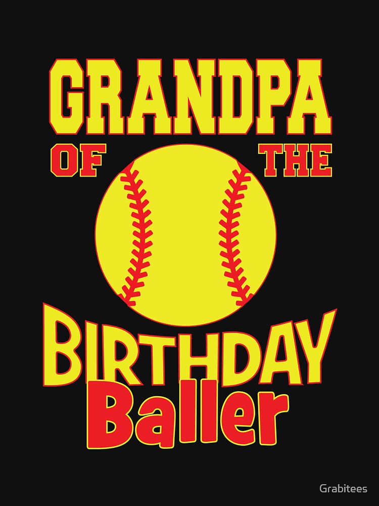 Grandpa Of The Birthday Baller Softball Lover B-day Party print by Grabitees
