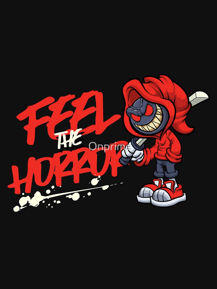 Feel the Horror by Onprime