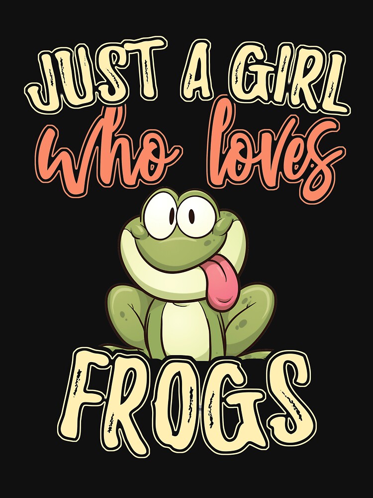 Just A Girl Who Loves Frogs by MobertsonArt