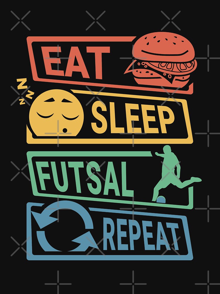 Eat Sleep Futsal Repeat - Retro by UssefDesigns