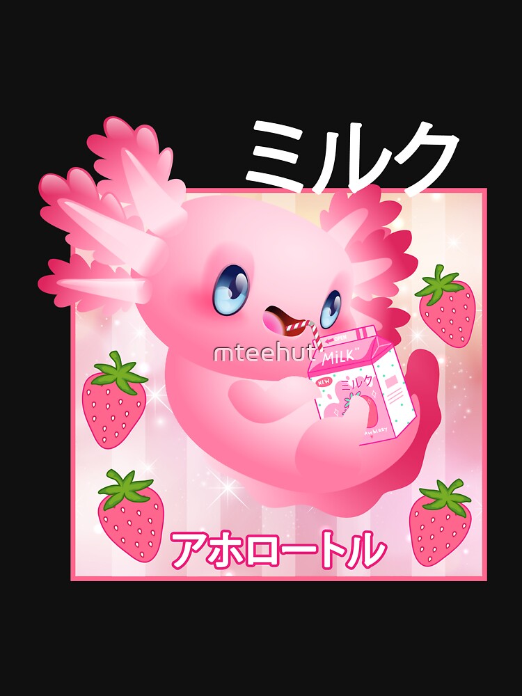 Awesome Kawaii Axolotl Strawberry Milk Shake Japanese Anime by mteehut