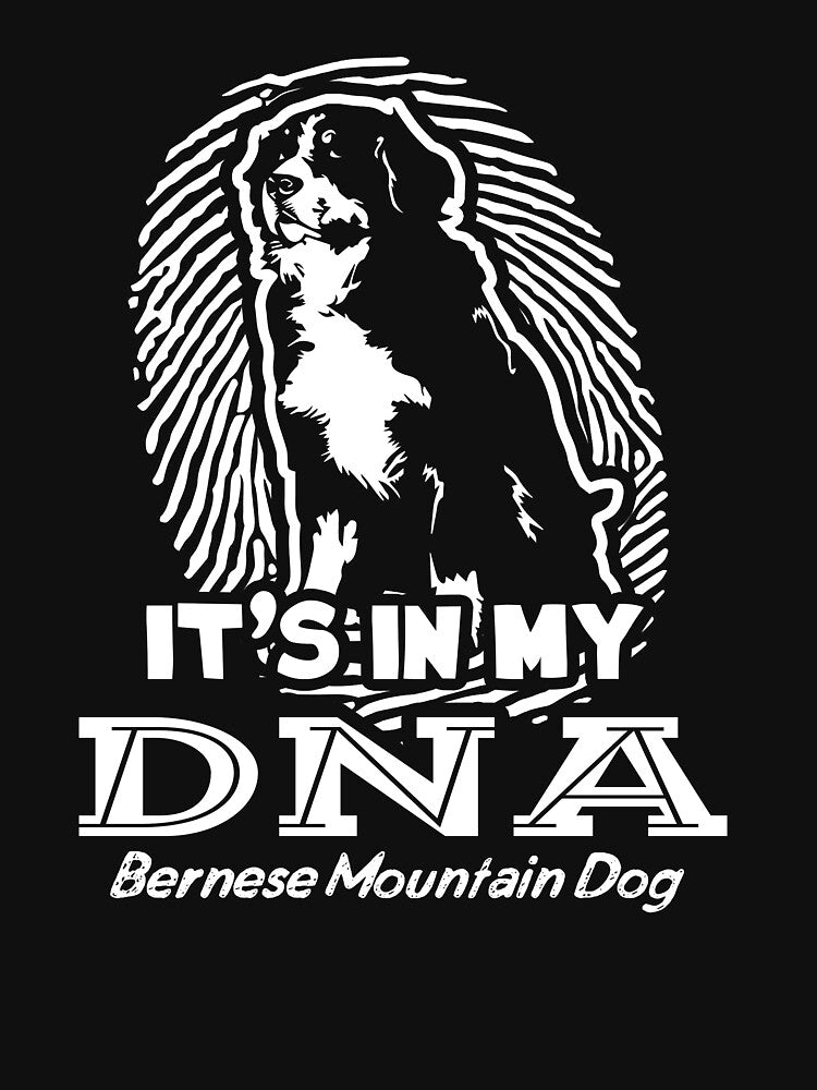 Bernese Mountain Dog In My DNA by UnknownArtistt