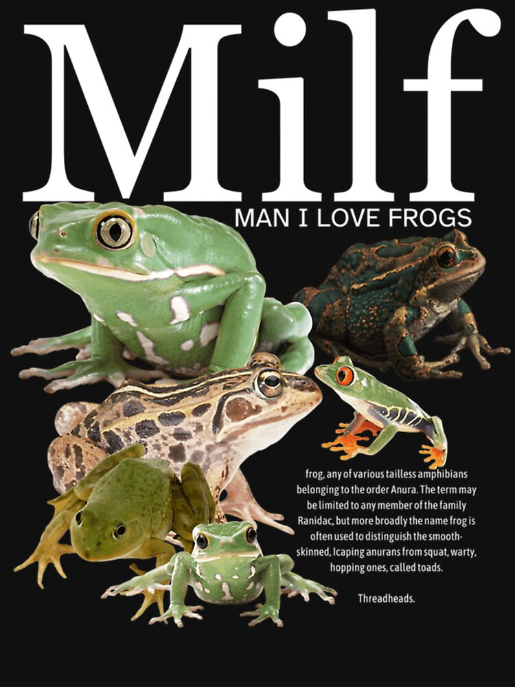 Man I Love Frogs by JasonLane55