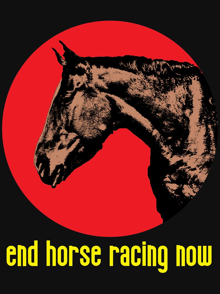 End Horse Racing Now by RevolutionInPaint