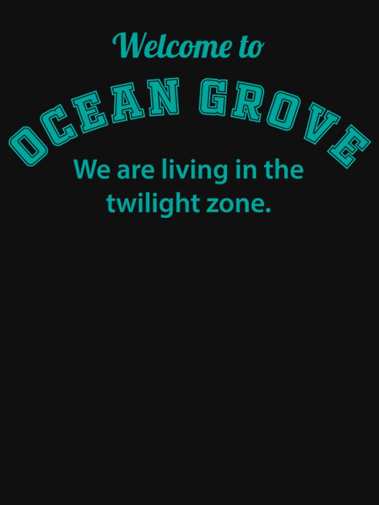 Ocean Grove - OG Twilight Zone by dolthaj