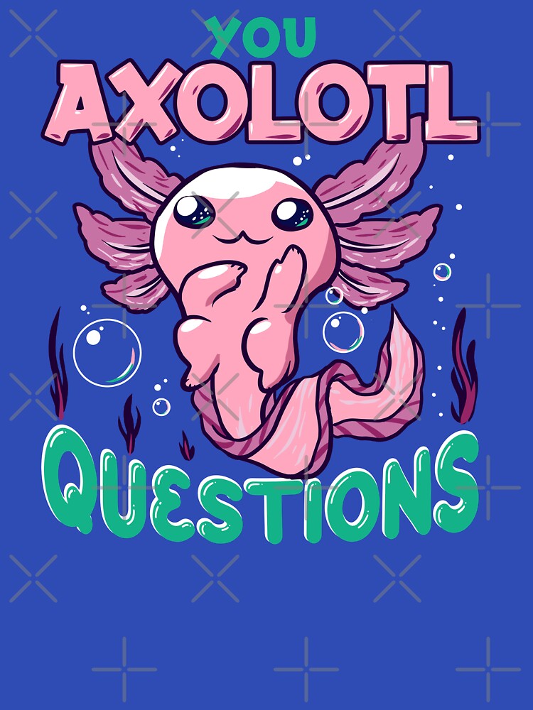 you axolotl question by Ric Gilar