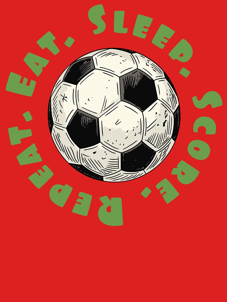 Eat. Sleep. Score. Repeat. by CARPIO Creations