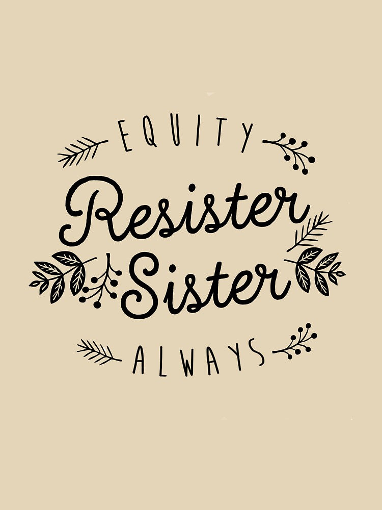 Resister Sister by jesstrotman