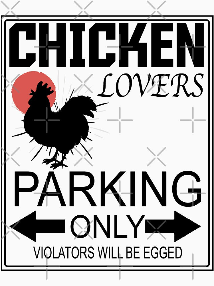 Humor chicken Parking Chicken Quotes For Chicken Farmer Hen Lovers by MediTees