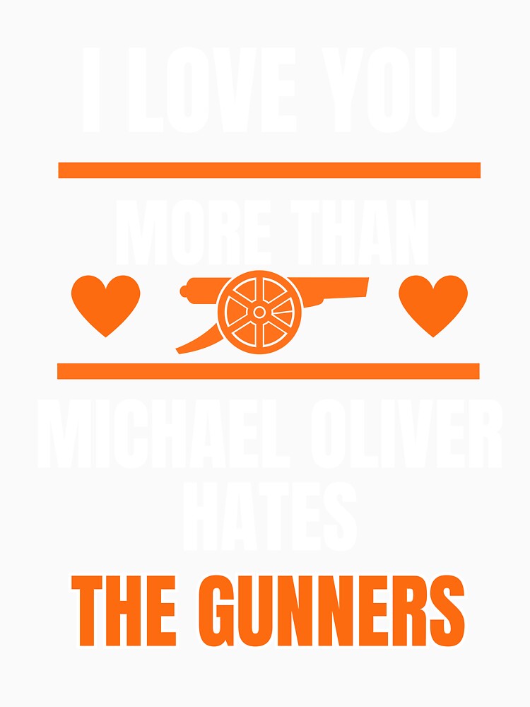I love you more than Michael Oliver hates the gunners by Crazy B Loco