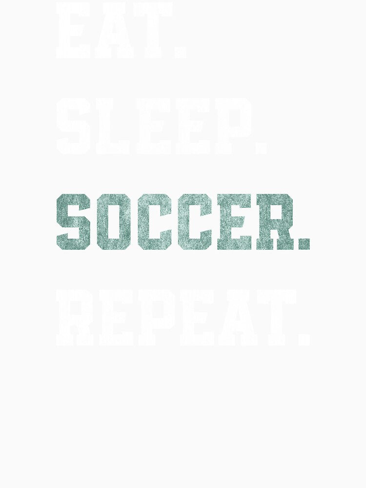 Eat Sleep Soccer Repeat by helliazidi