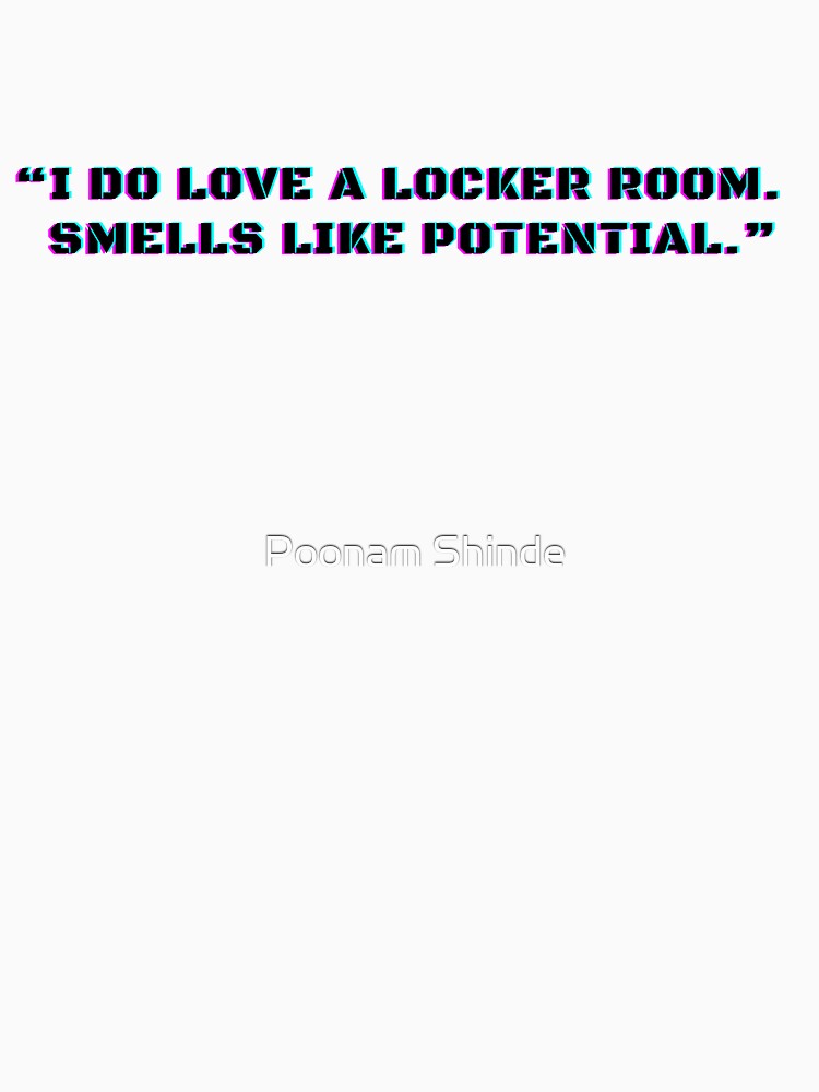 Lasso |I Do Love A Locker Room. by Poonam Shinde