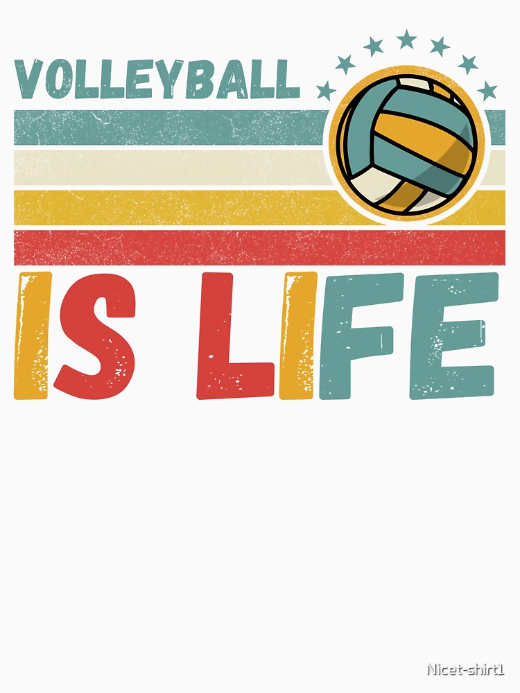 Volleyball Is Life Volleyball Lover Vintage by Nicet-shirt1