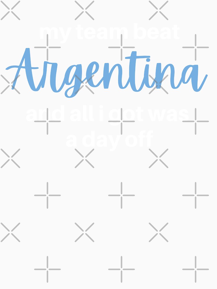 my team beat Argentina and all I got was a day off - world cup football soccer meme Saudi Arabia by MillennialMemer