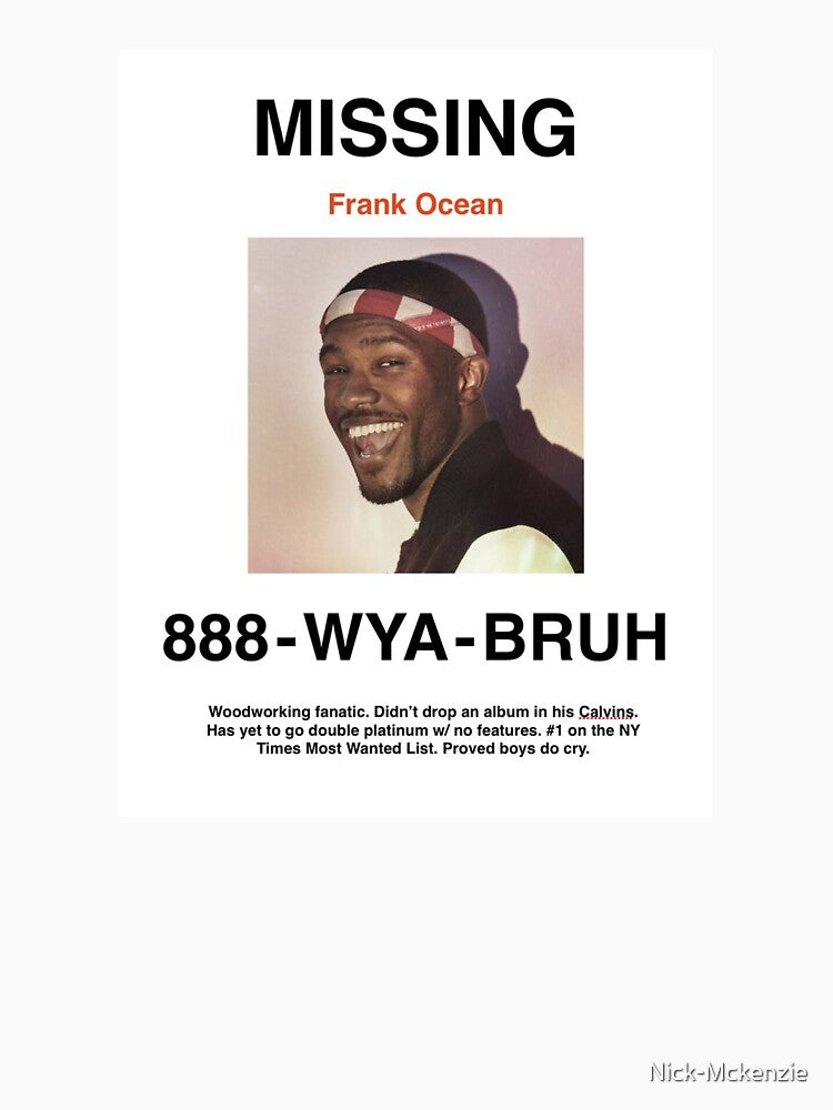 Frank Ocean Missing Poster by Nick-Mckenzie