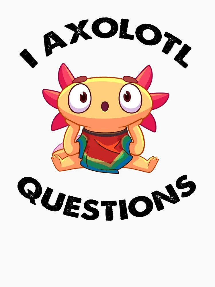 I Axolotl Questions by Masaw