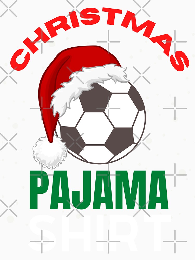 funny christmas  pajama ,soccer by erozzz