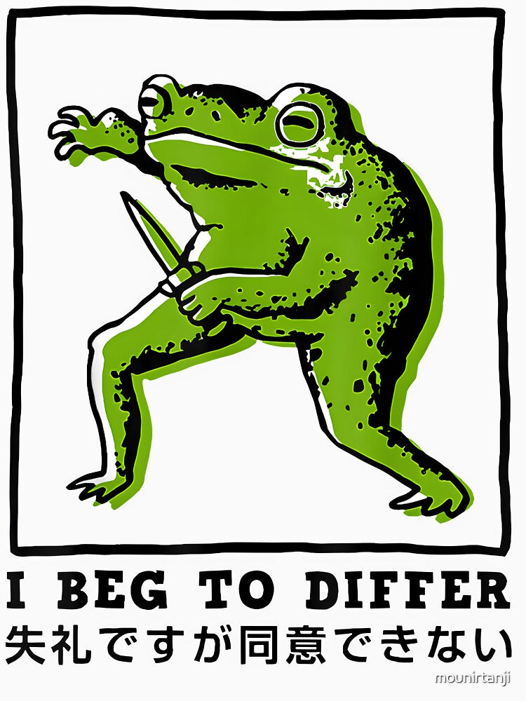 I Beg To Differ Frog Japanese by Dazai_shop⭐⭐⭐⭐⭐