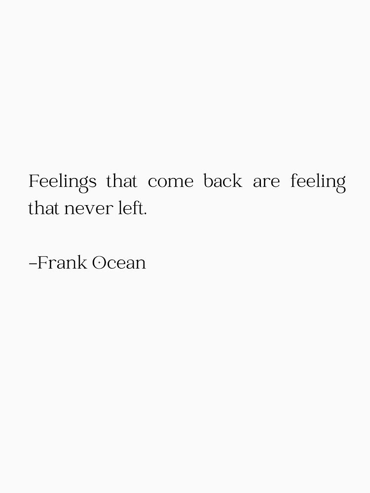 Frank Ocean Quote by grace-gn