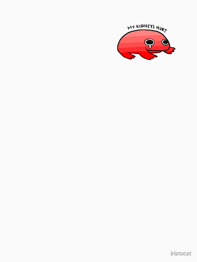 My Kidneys Hurt | Cute Crying Red Frog by iristocat