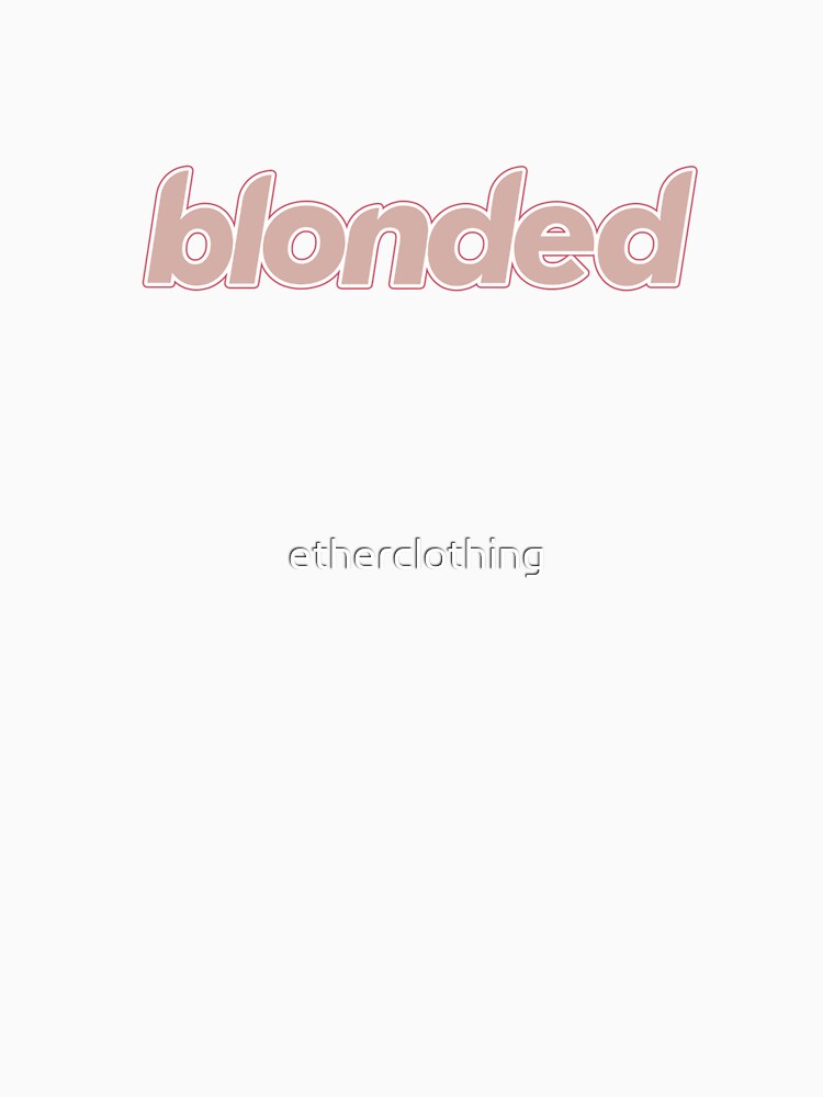 Frank Ocean | Blonded by etherclothing