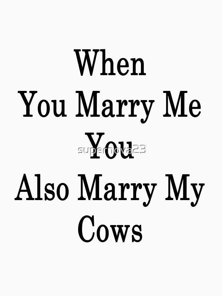 When You Marry Me You Also Marry My Cows by supernova23