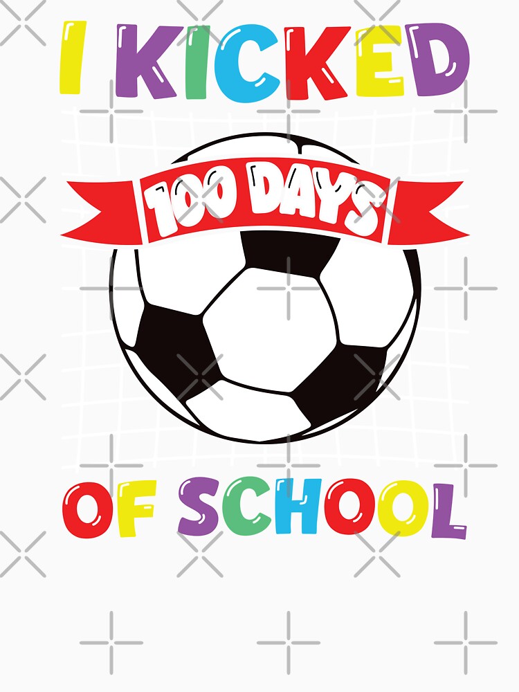 I Kicked 100 Days Of School Soccer Sport Kids by ItsSoftArt