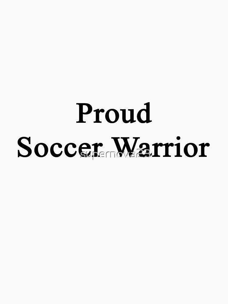 Proud Soccer Warrior by supernova23
