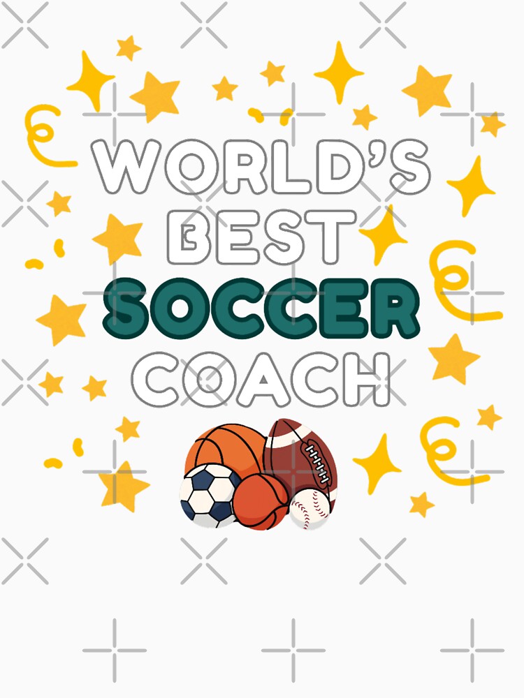 World’s Best Soccer Coach by DixieGirlStudio