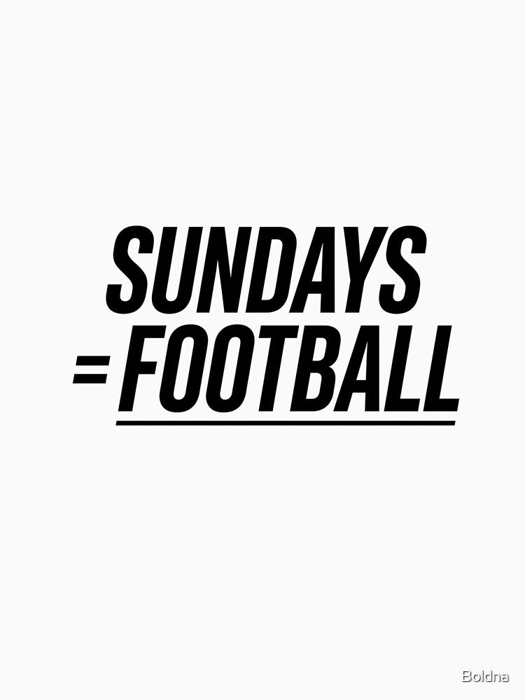 Sundays Equal Football Shirt | Weekend Football Fan by Boldna