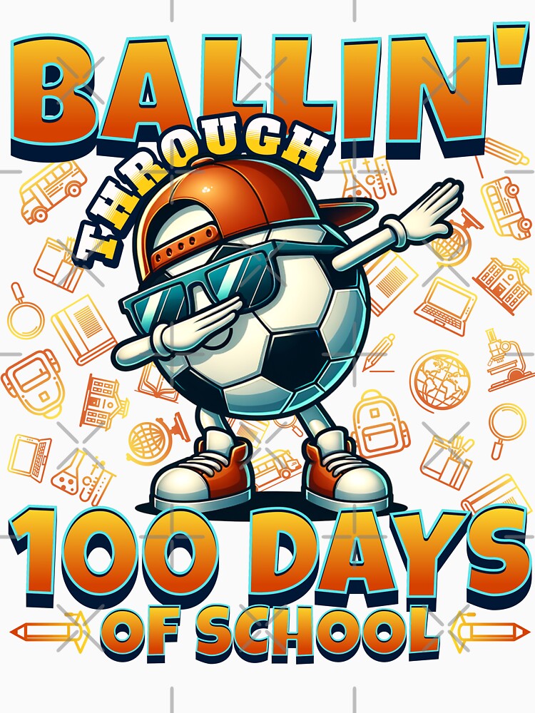 Ballin’ Through 100 Days of School by Studio Bankai