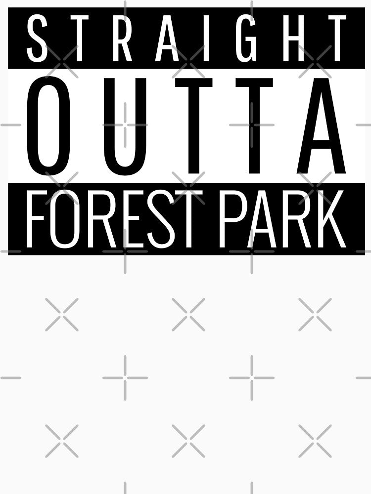Straight Outta Forest Park Georgia by Teelogic