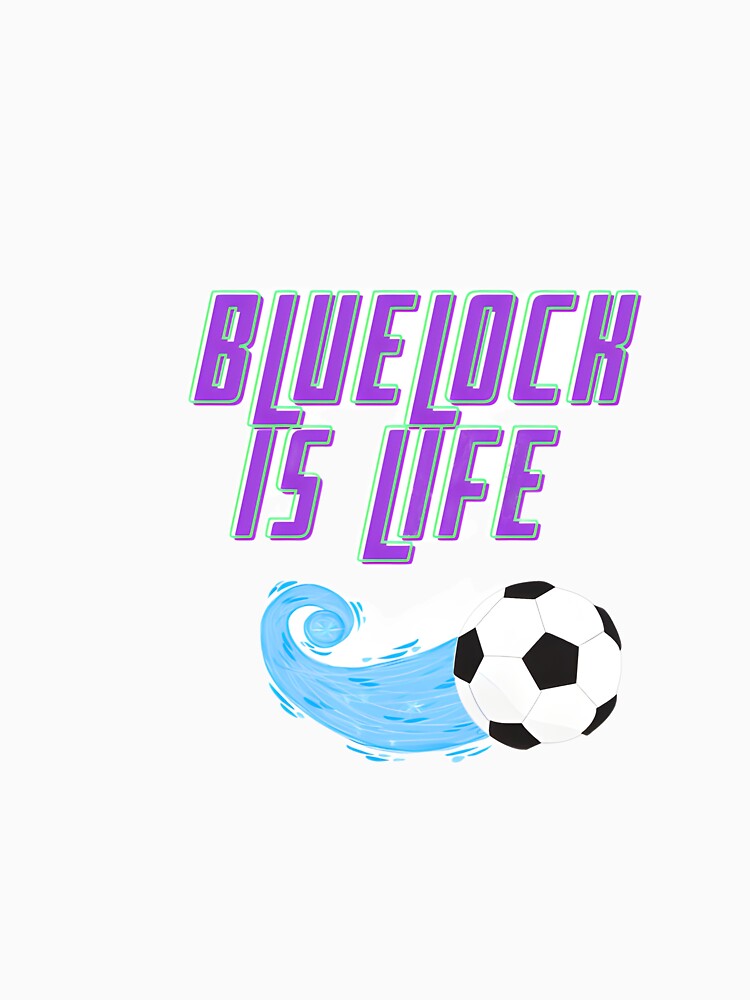 Bluelock is life by AtiSenpai