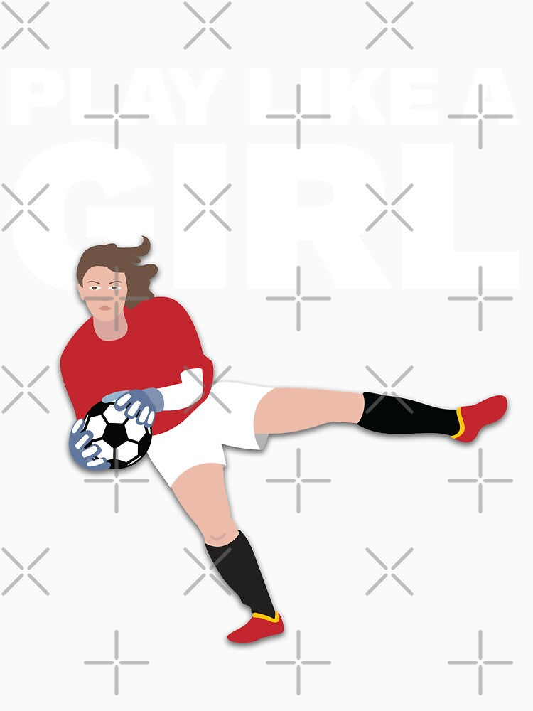 Play Like A Girl Womens Soccer Fan Team Design by Bria Jackson